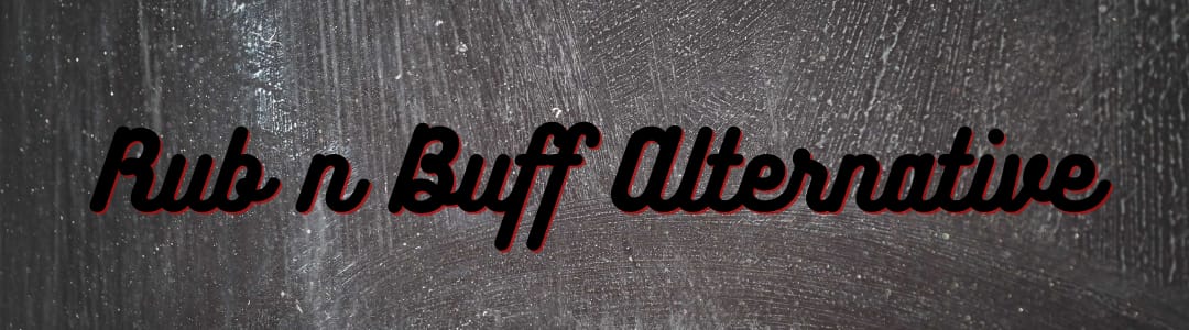 Rub n Buff Alternative